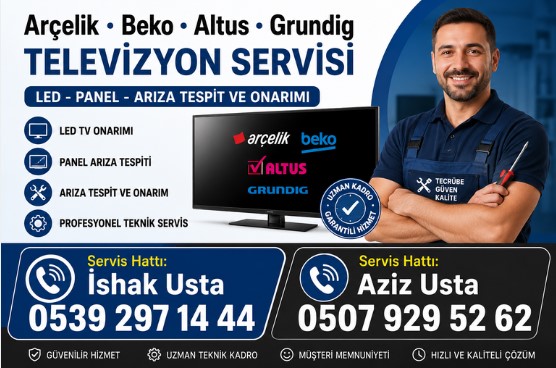 Arçelik, Beko, Altus ve Grundig Televizyon Servisi
